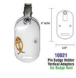 Pin Badge Holder Vertical Adaptors (for Badge Reel) - Pack of 500 (Patent #6,035,564)